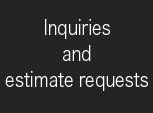 Inquiries and estimate requests
